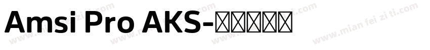 Amsi Pro AKS字体转换